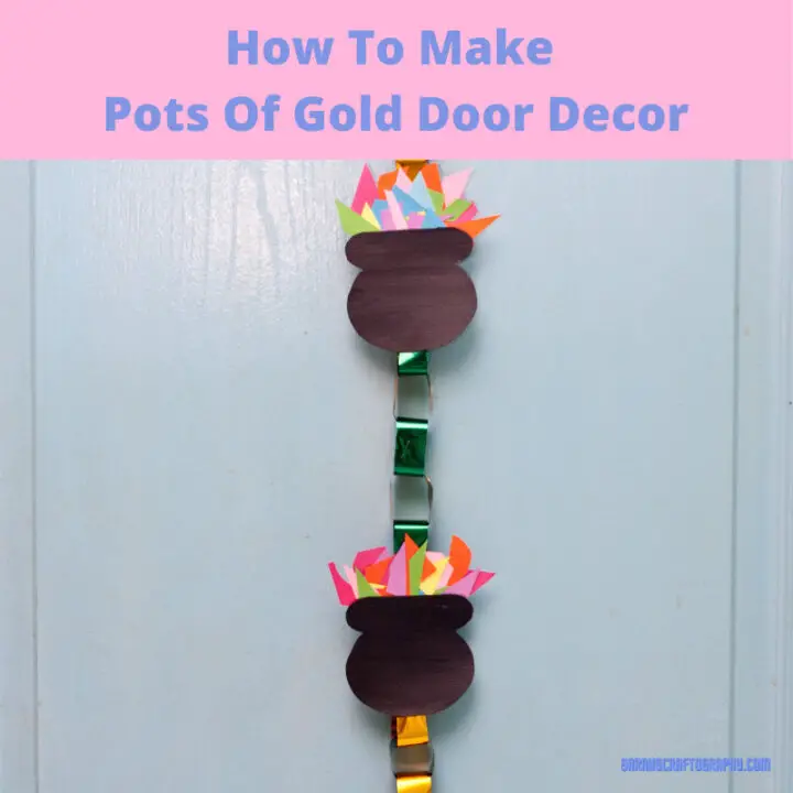 How To Make Pots Of Gold Door Decor